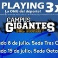 ¡No pierdas la oportunidad! Apúntate al 3x3 que Playing llevará a cabo en los Campus Gigantes