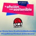 La afición del Spar Girona, ganadora de #LaAficiónMásSostenible de la Copa de la Reina LFEndesa 2021