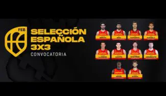 3×3: Diez jugadores preseleccionados por España para el Preolímpico de Debrecen