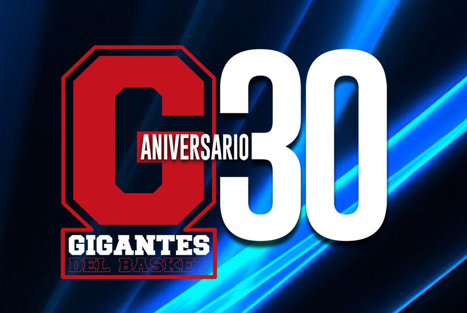 Gigantes 1985-2015. 30 años de baloncesto
